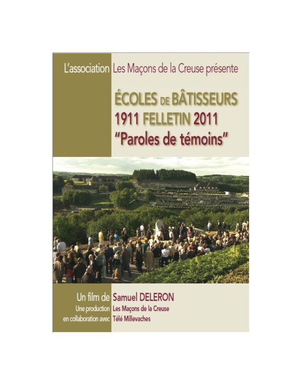 DVD Écoles de bâtisseurs - 1911 Felletin 2011