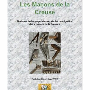 Bulletin annuel 2023 : quelques nouvelles pages de l'histoire des "maçons de la Creuse"